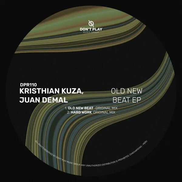 Kristhian Kuza - Old New Beat EP [Don't Play Recordings]