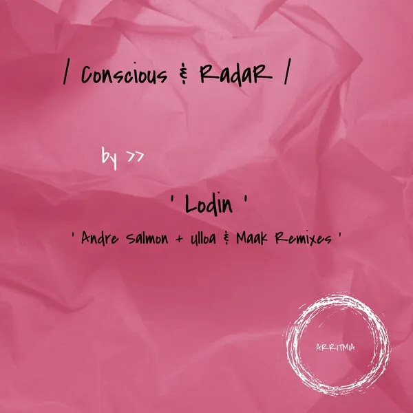 Lodin – Conscious & Radar