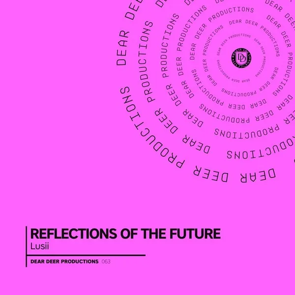 Lusii – Reflections Of The Future