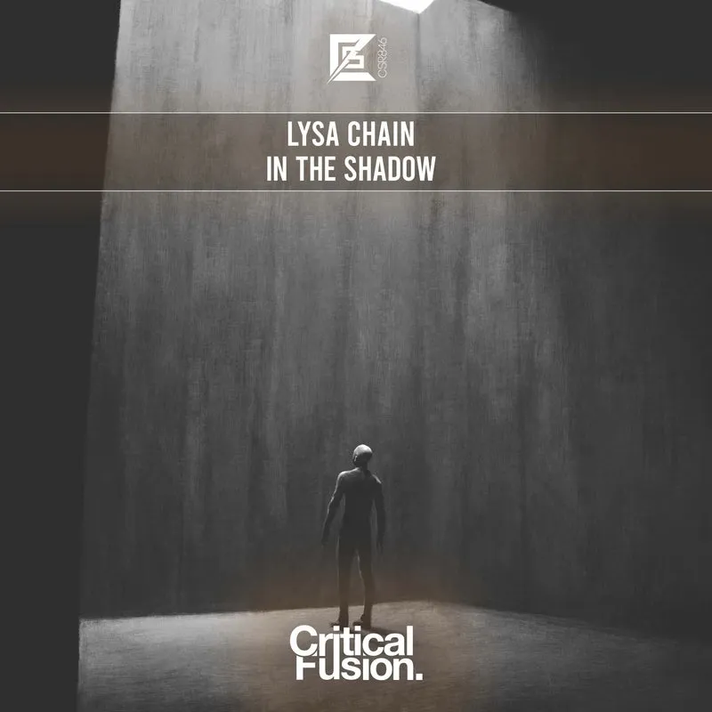 Lysa Chain - In The Shadow [Critical Fusion]