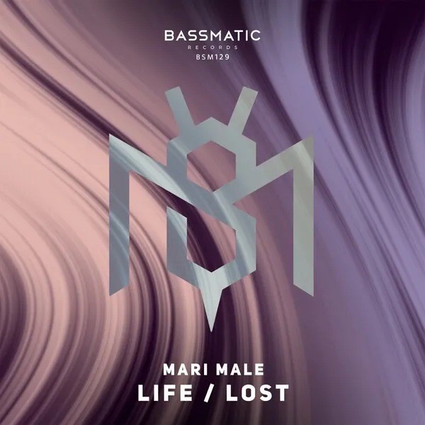 Mari MaLe - Life _ Lost [Bassmatic Records]