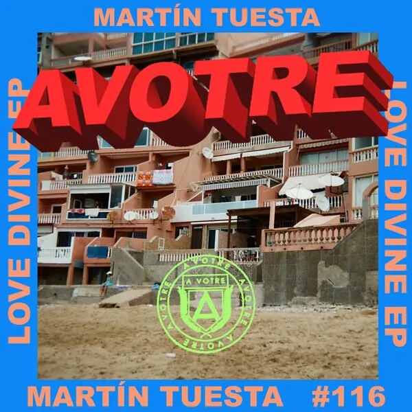 Martín Tuesta - Love Divine EP [Avotre]