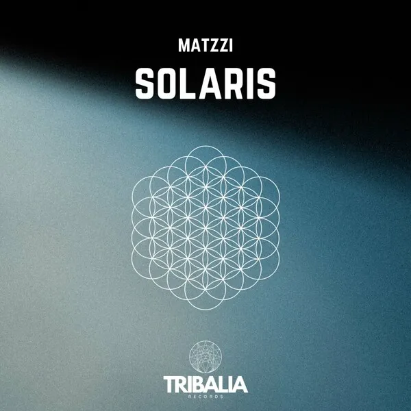 Matzzi - Solaris [Tribalia Records]