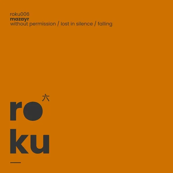 Mazayr - Without Permission [roku]