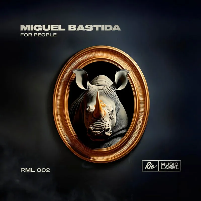 Miguel Bastida - For People [Rio Music Label]