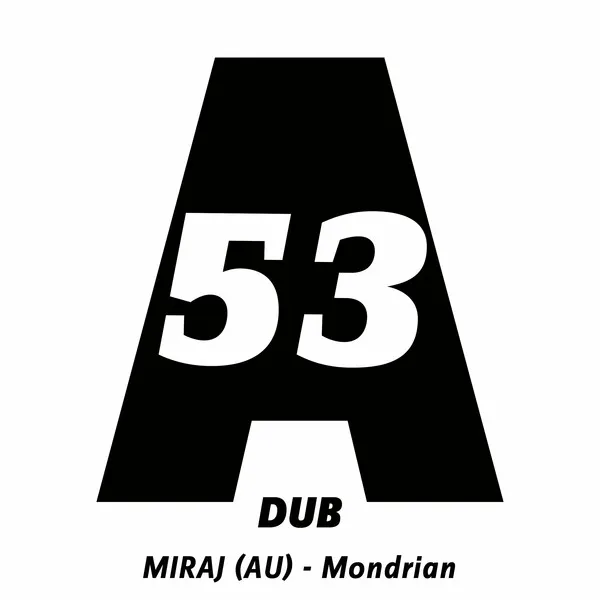Miraj (AU) - Mondrian [Acker Dub]