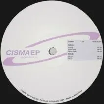 Nacho Padilla - CISMA EP [DigitalC]
