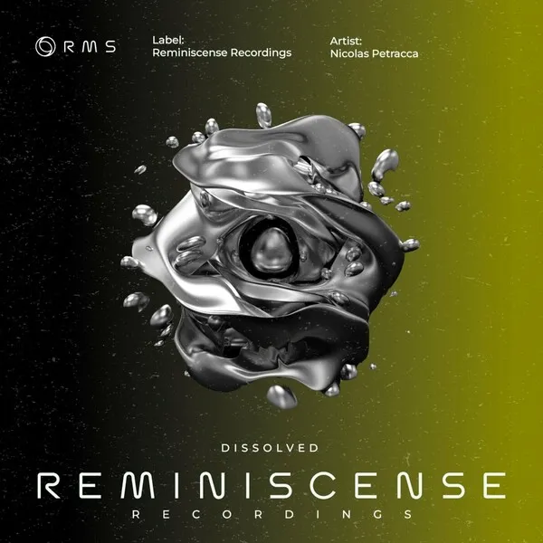 Nicolas Petracca - Dissolved [Reminiscense Recordings]