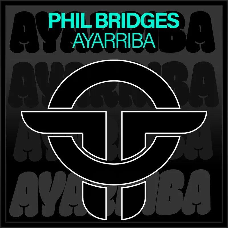 Phil Bridges - Ayarriba [Twists Of Time]