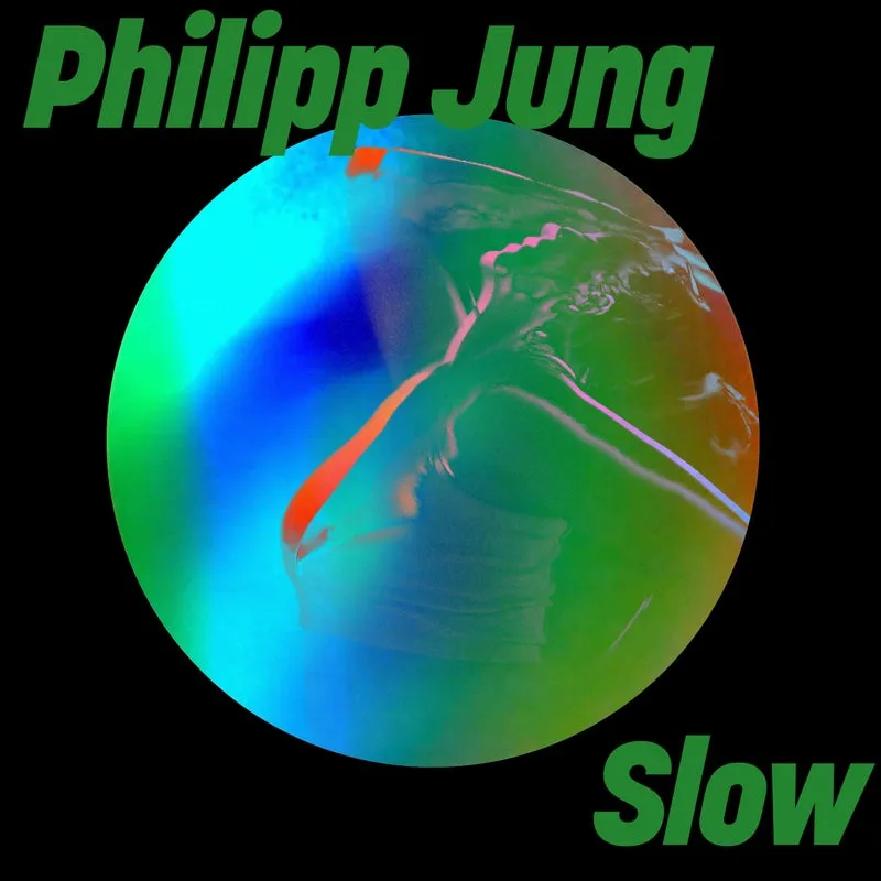 Philipp Jung - Slow [Get Physical Music]