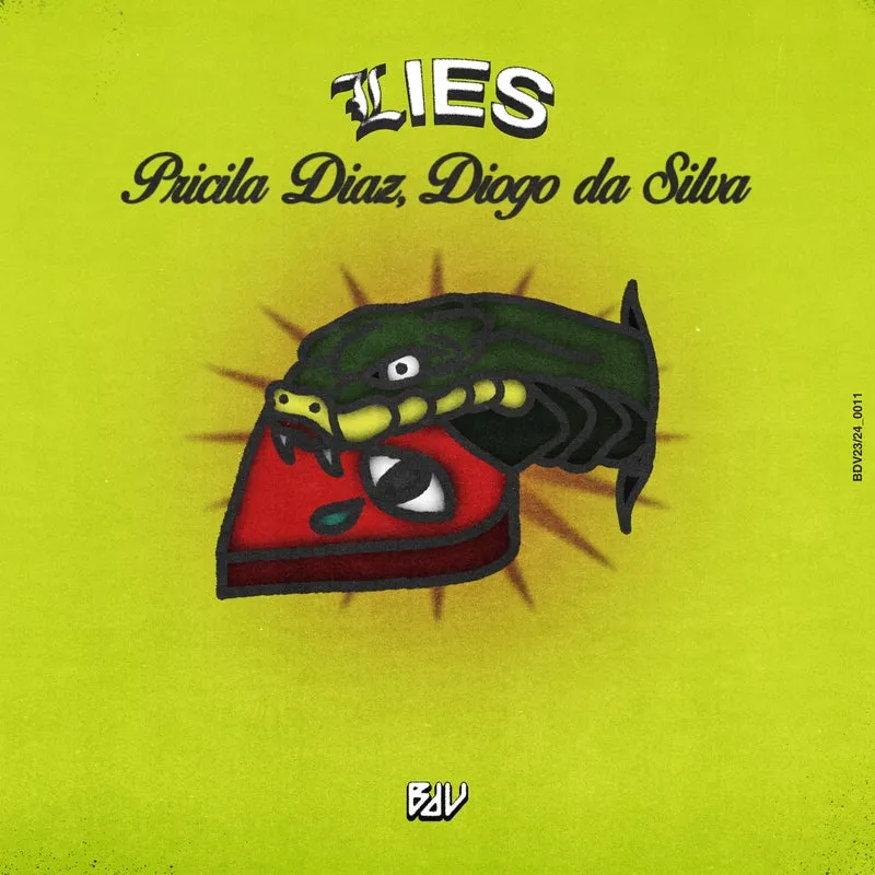 Pricila Diaz, Diogo da Silva - Lies [BDV Records]