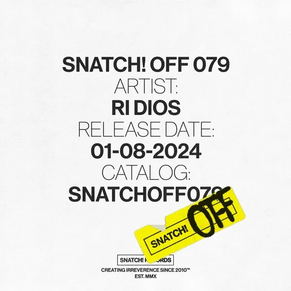 Ri Dios - Snatch! OFF 079 [Snatch! Records]