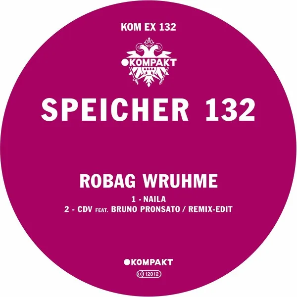 Robag Wruhme - Speicher 132 [Kompakt Extra]