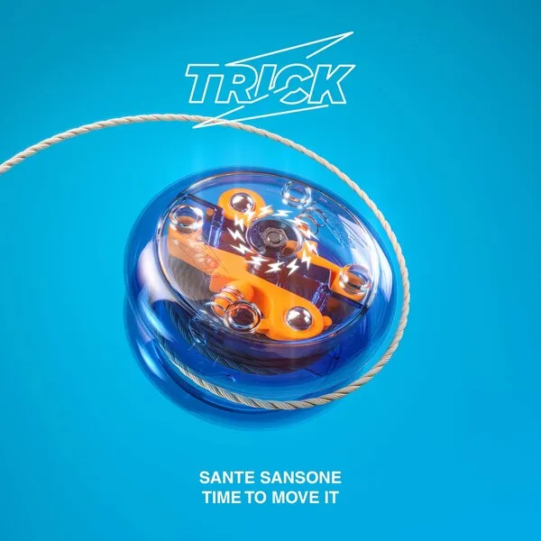Sante Sansone - Time To Move It [Trick]