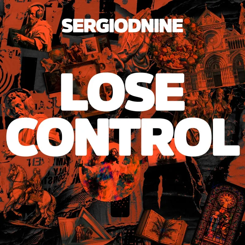 Sergiodnine - Lose Control [La Misa Music]