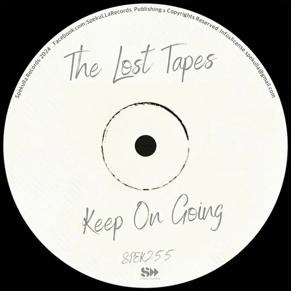 The Lost Tapes, Seb Skalski - Keep On Going [SpekuLLa Records]