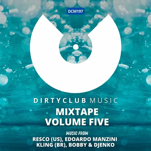 Various Artists - Mixtape Volume Five [Dirtyclub Music]