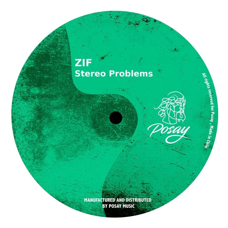 ZIF - Stereo Problems [Posay Music]