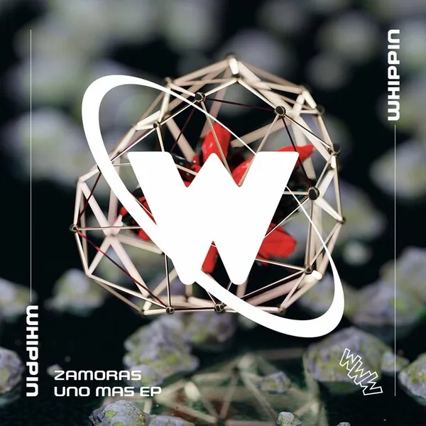 Zamoras, Dru Flecha, Flac0 - Uno Mas EP [WHIPPIN]