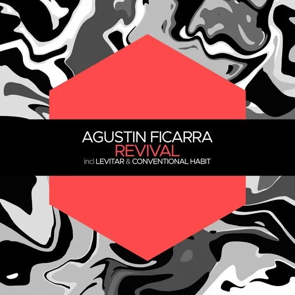 Agustin Ficarra - Revival _ Levitar _ Conventional Habit [Juicebox Music]