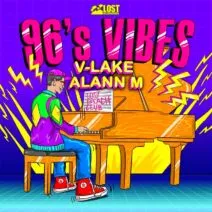 Alann M, V-Lake – 96S Vibes