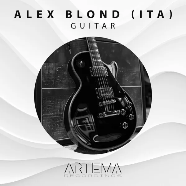 Alex Blond (ITA) - Guitar [Artema Recordings]