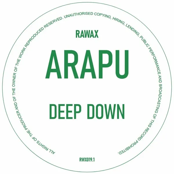 Arapu - Deep Down [Rawax]