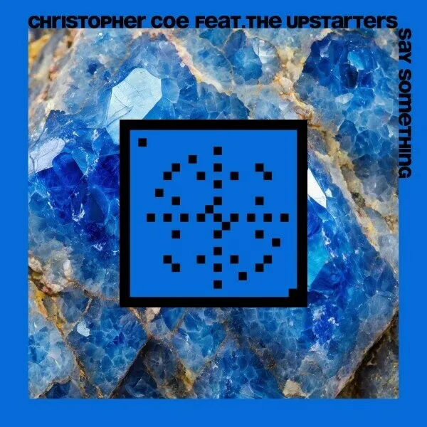 Christopher Coe - Say Something (20 Years Systematic) [Systematic Recordings]