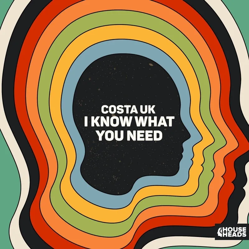 Costa UK - I Know What You Need (Extended Mix) [House Heads]