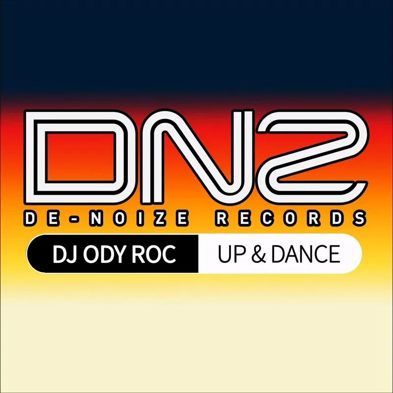 DJ Ody Roc – Up & Dance