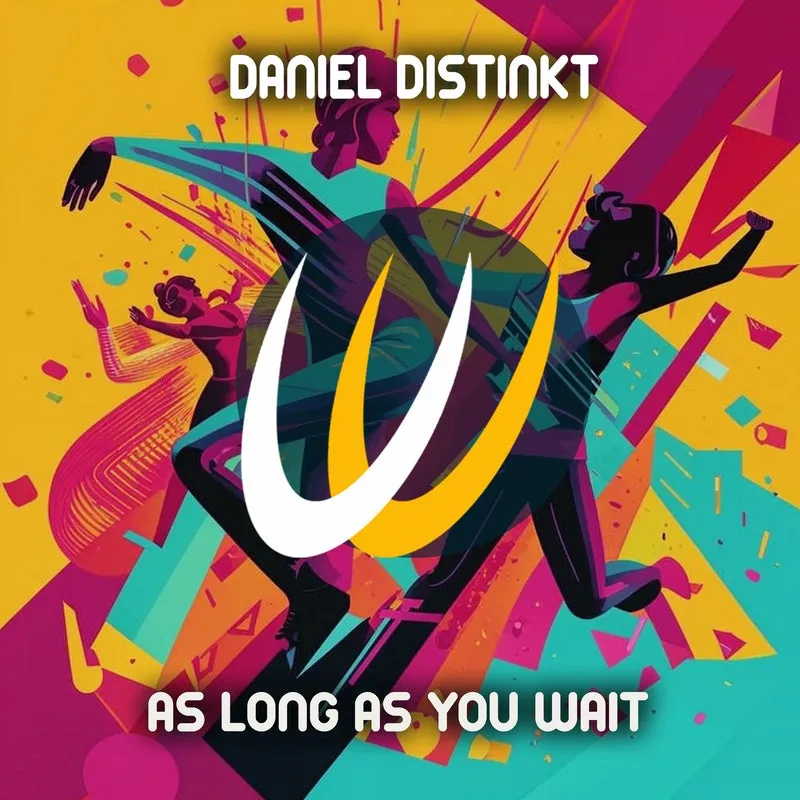 Daniel Distinkt - As Long As You Wait [Ulysse Records]