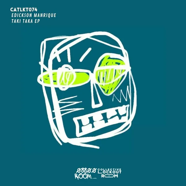 Edickson Manrique - TAKI TAKA [08800 ROOM LABEL]