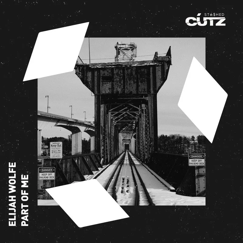 Elijah Wolfe - Part Of Me [Stashed Cutz]