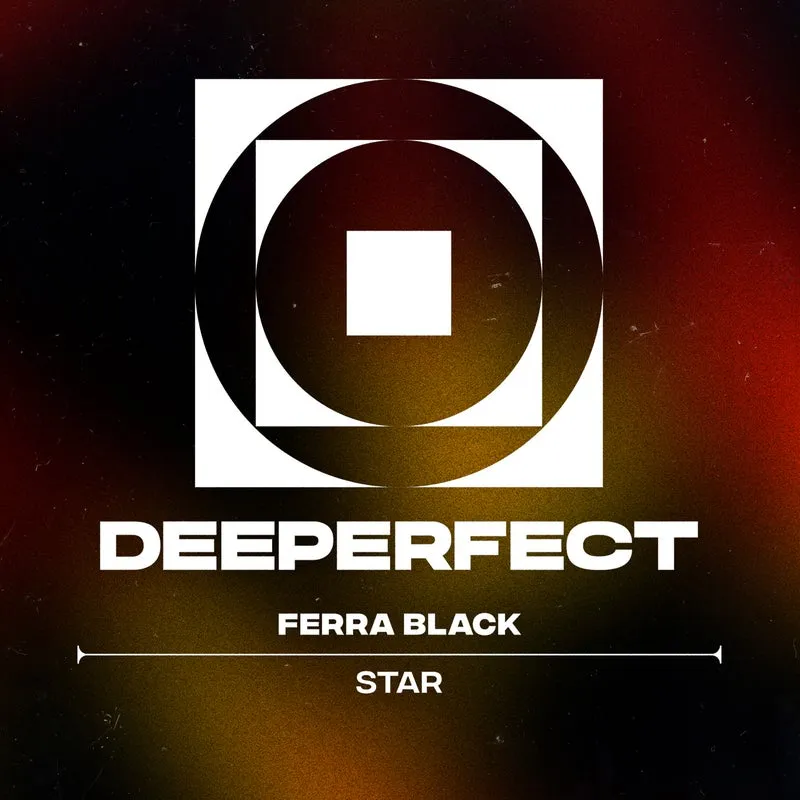 Ferra Black, Gino Da Koda - Star [Deeperfect]