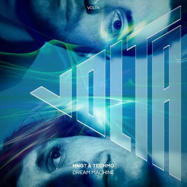 HNGT, Techmo - Dream Machine [VOLTA]