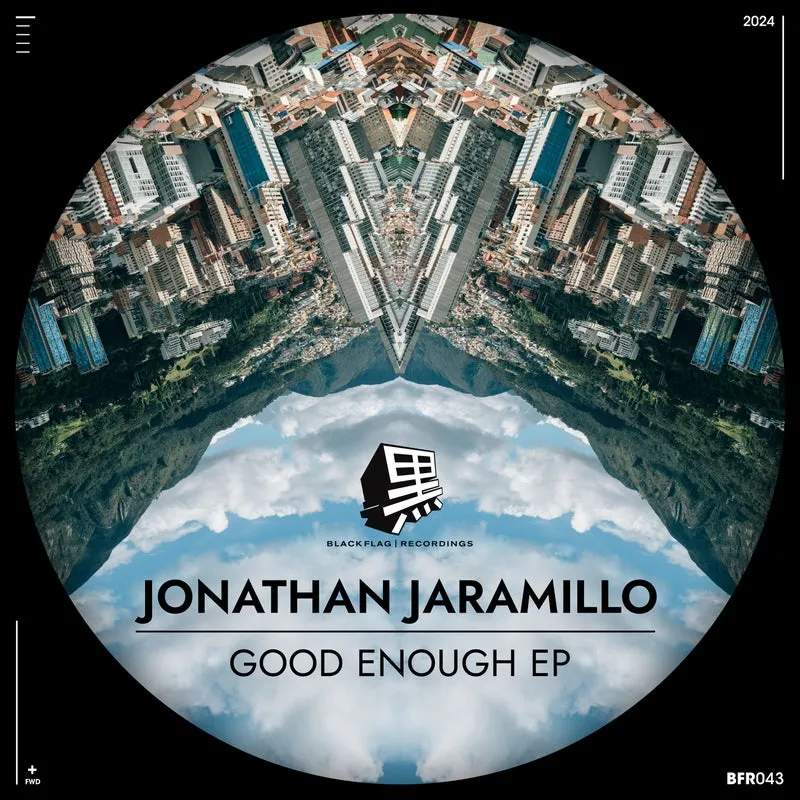 Jonathan Jaramillo, Fenky - Good Enough [Blackflag Recordings]
