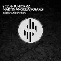 Junior RZ - Bastardos en Ibiza [Strictly Records]