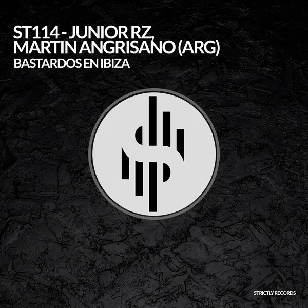 Junior RZ - Bastardos en Ibiza [Strictly Records]