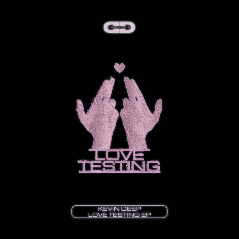 Kevin Deep - Love Testing EP [Dansu Discs]