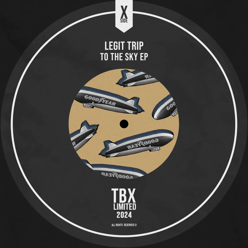 Legit Trip – To The Sky EP
