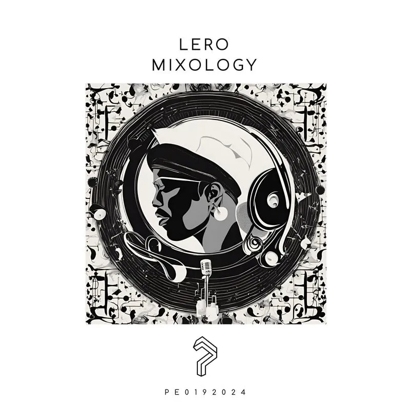 Lero - Mixology [Pure Enjoyment Recording]