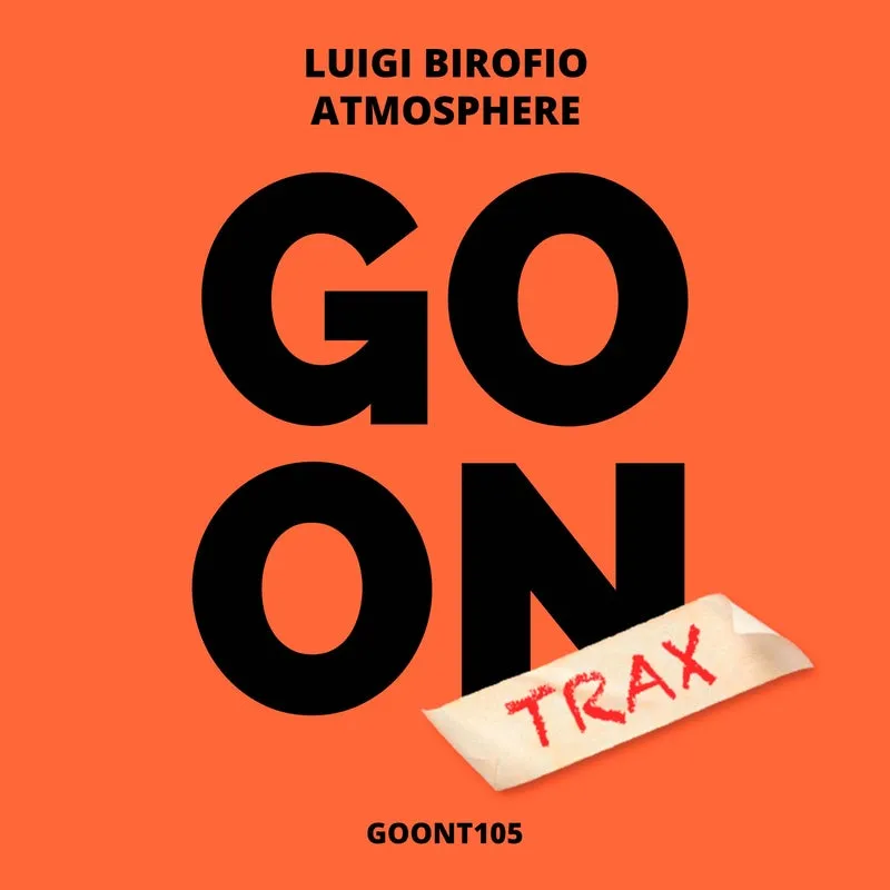 Luigi Birofio - Atmosphere [Go On Trax]