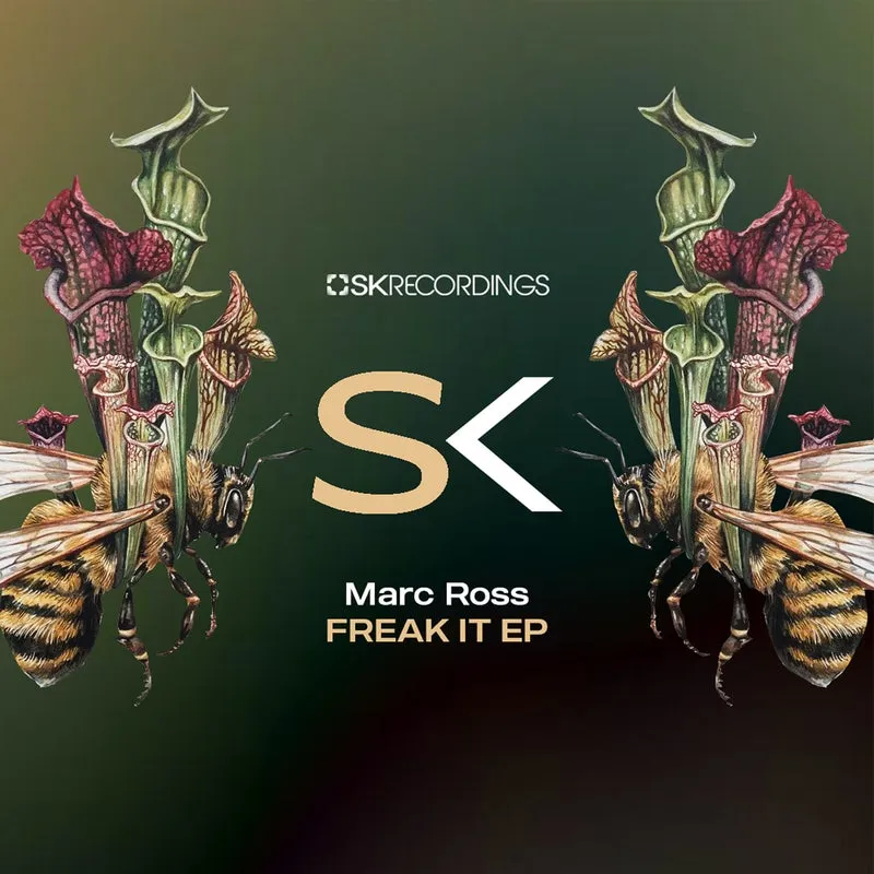 Marc Ross - Freak It [SK Recordings]