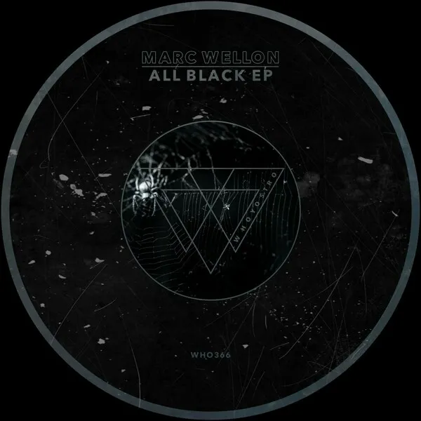 Marc Wellon - All Black EP [Whoyostro]