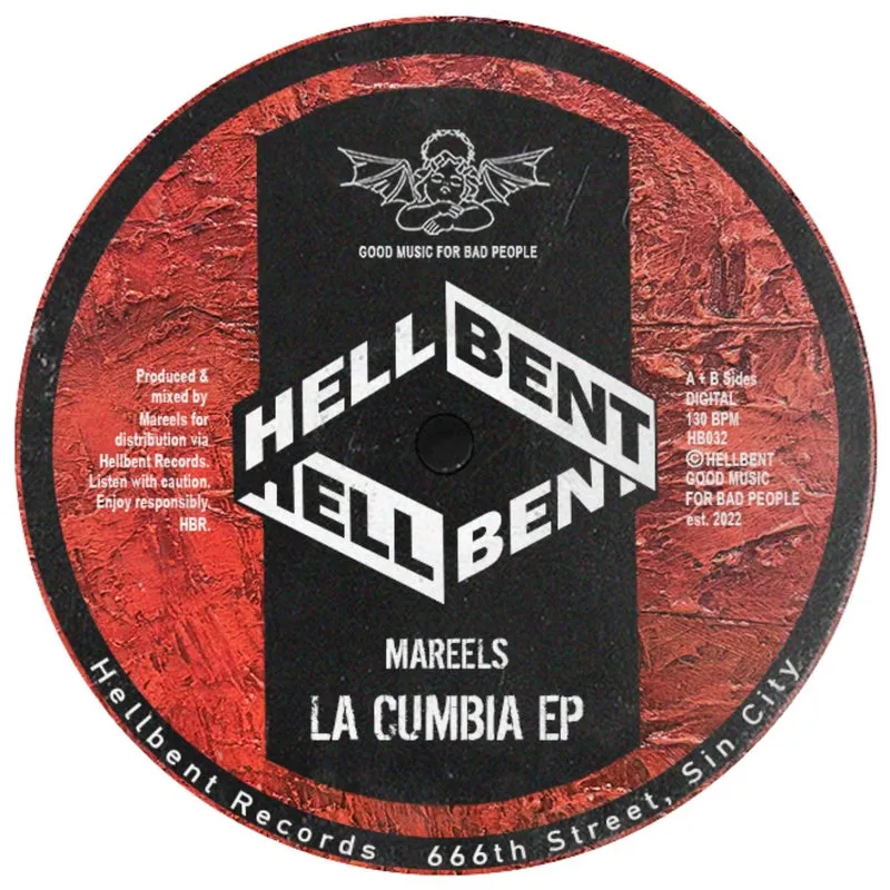 Mareels - La Cumbia EP [Hellbent Records]