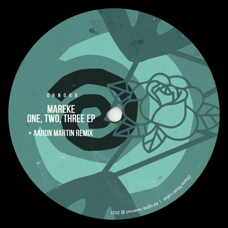Mareke - One, Two, Three EP [Ohana Music]