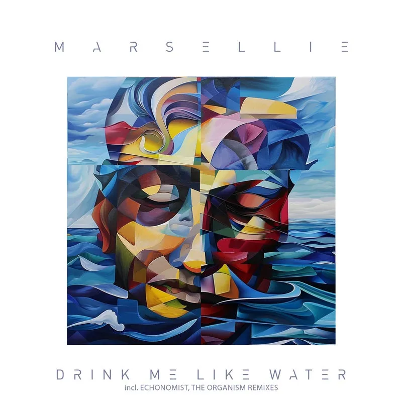 Marsellie – Drink Me Like Water