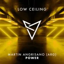 Martin Angrisano (ARG) - POWER [LOW CEILING]