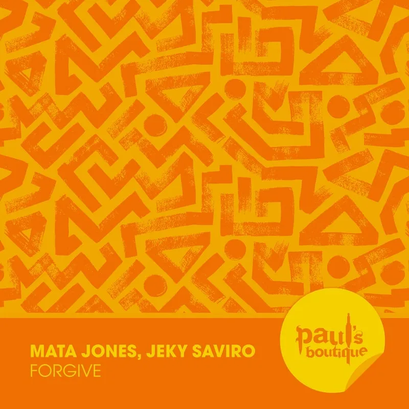 Mata Jones, Jeky Saviro - Forgive [Paul's Boutique]