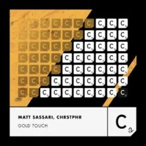 Matt Sassari, CHRSTPHR - Gold Touch (Extended Mix) [Cr2 Records]